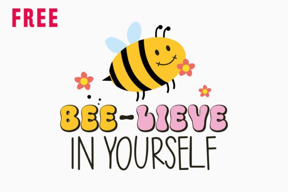Believe in Yourself Retro Bee SVG for Crafts & Graphics