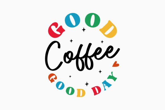 Good Coffee Good Day Retro Svg: Graphics for Crafts