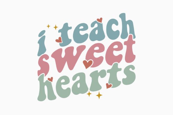 I Teach Sweet Hearts: Retro Graphics for Crafts