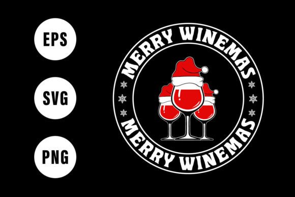Merry Winemas Vector: Graphics for Holiday Crafts