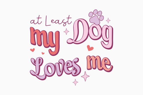 Retro Dog Valentine’s Day Quotes SVG for Crafts & Graphics