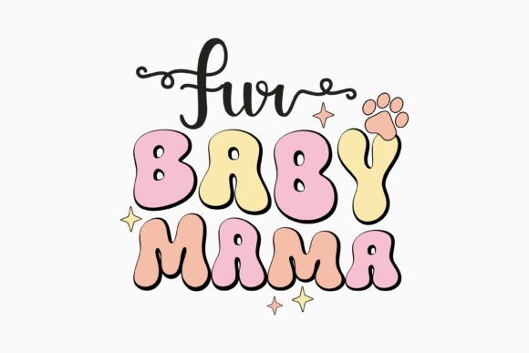 Retro Fur Baby Mama SVG: Graphics & Crafts Review