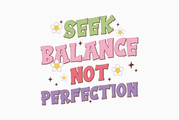 Retro Inspirational Quotes Svg Seek Bala: Graphics for Crafts