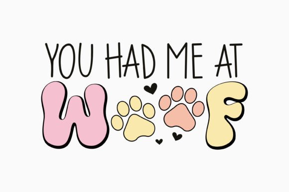 Retro You Had Me at Woof SVG: Graphics & Crafts Review